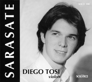 Diego Tosi : Sarasate – Saint-Saëns : oeuvres pour violon
